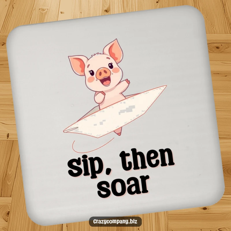 Funny drink coaster featuring a delighted piglet riding a large, wobbling paper airplane.