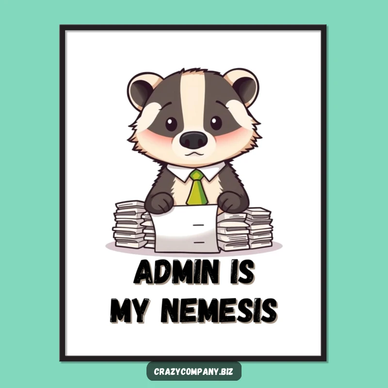 Funny Confused Badger Poster - Hilarious Office Art for Your Walls