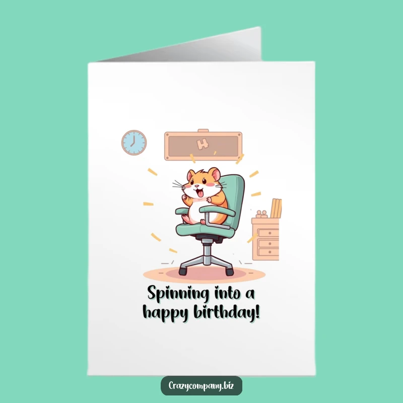 Free Printable Hamster Office Birthday Card: Funny Downloadable Gift for Dizzy Fun